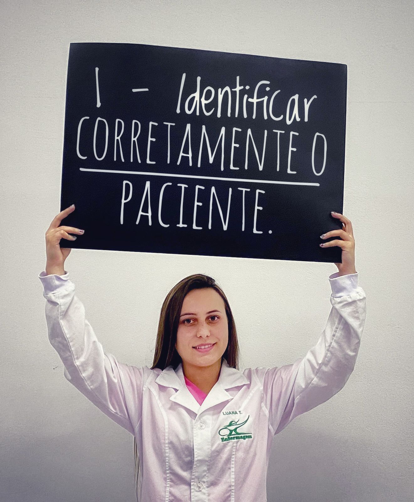 1ª Identificação segura do paciente
